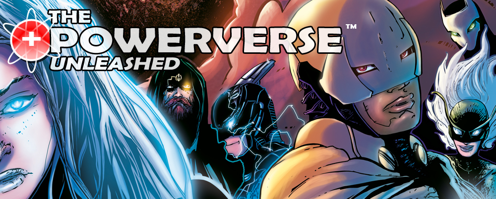 THE POWERVERSE UNLEASHED